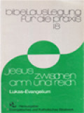 Jesus Zwischen Arm Und Reich: Lukas-Evangelium