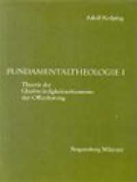 Image of Fundamentaltheologie I: Theorie Der Glaubwürdigkeitserkenntnis Der Offenbarung
