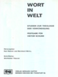 Wort In Welt: Studien Zur Theologie Der Verkündigung