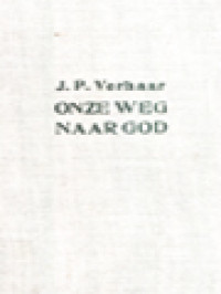 Image of Onze Weg Naar God: Voordrachten Over Het Katholicisme II