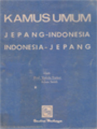 Kamus Umum Jepang-Indonesia/Indonesia-Jepang