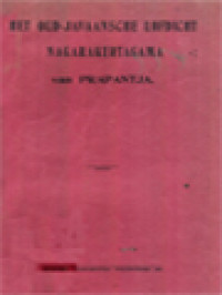 Het Oud-Javaansche Lofdicht Nagarakertagama Van Prapantja (1365 A.D.)