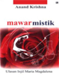Image of Mawar Mistik: Ulasan Injil Maria Magdalena