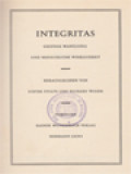 Integritas: Geistige Wandlung Und Menschliche Wirklichkeit / Richard Wisser, Dieter Stolte (Herausgegeben)