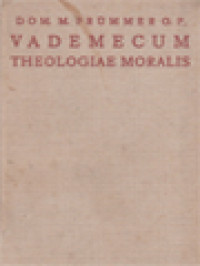 Image of Vademecum Theologiae Moralis: In Usum Examinandorum Et Confessariorum