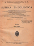 Summa Theologica Accuratissime Emendata Ac Annotationibus Ex Auctoribus Probatis Et Conciliorum Pontificumque Definitionibus Ad Fidem Et Mores Pertinentibus Illustrata V