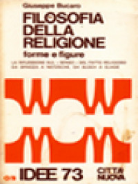 Filosofia Della Religione: Forme E Figure. La Riflessione Sul 