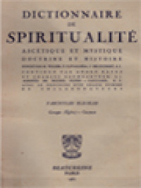 Dictionnaire De Spiritualité (Ascétique Et Mystique; Doctrine Et Histoire) Tome VI.3: Grecque (Église) - Guzman