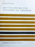 Het Veldwerk van Teilhard de Chardin