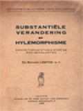 Substantiële Verandering En Hylemorphisme: Eencritische Studie Over De Neo-Scholastiek