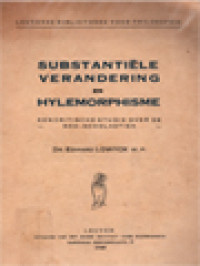 Image of Substantiële Verandering En Hylemorphisme: Eencritische Studie Over De Neo-Scholastiek