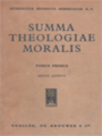 Summa Theologiae Moralis: Ad Mentem D. Thomae Et Ad Norman Iuris Novi I: De Principiis