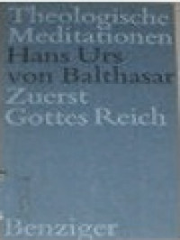 Image of Zuerst Gottes Reich: Zwei Skizzen Zu Biblischen Naherwartung