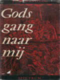 Gods Gang Naar Mij