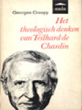 Het Theologisch Denken Van Teilhard de Chardin