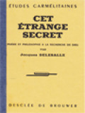 Cet Etrange Secret: Poésie Et Philosophie à Le Recherche De Dieu