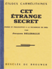 Image of Cet Etrange Secret: Poésie Et Philosophie à Le Recherche De Dieu