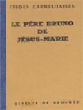 Le Père Bruno de Jésus-Marie Carme déchaux