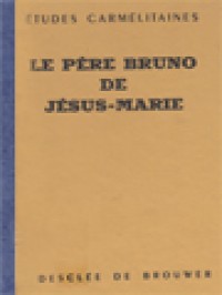 Le Père Bruno de Jésus-Marie Carme déchaux