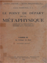 Le Point De Départ De La Métaphysique III: La Critique De Kant