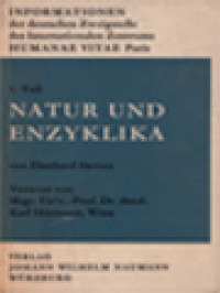 Image of Natur Und Enzyklika: Informationen Der Deutschen Zweigstelle Des Internationalen Zentrums Humanae Vitae