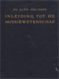 Inleiding Tot De Missiewetenschap