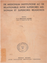 Image of De Missionum Institutione Ac De Relationibus Inter Superiores Missionum Et Superiores Religiosos