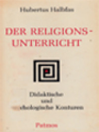Image of Der Religionsunterricht: Didaktische Und Psychologische Konturen