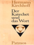 Der Katechet Und Das Wort