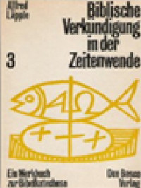 Image of Biblische Verkündigung In Der Zeitenwende - Werkbuch Zur Bibelkatechese 3: Jesus Christus - Messias Und Kyrios