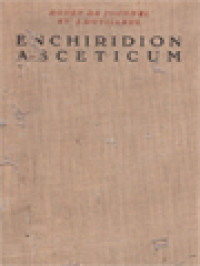 Image of Enchiridion Asceticum: Loci SS. Patrum Et Scriptorum Ecclesiasticorum Ad Ascesim Spectantes