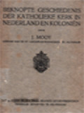 Beknopte Geschiedenis Der Katholieke Kerk In Nederland En Koloniën