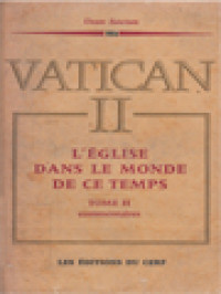 L'Église Dans Le Monde De Ce Temps - Constitution Pastorale 