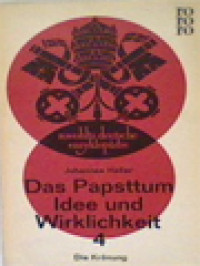 Image of Das Papsttum Idee Und Wirklichkeit IV: Die Krönung