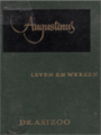 Augustinus: Leven En Werken