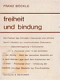 Freiheit Und Bindung