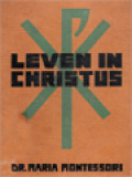 Leven In Christus: Liturgische Studies Voor De Jeugd