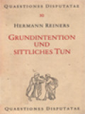 Grundintention Und Sittliches Tun