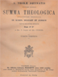 Summa Theologica Diligenter Emendata De Rubeis, Billuart Et Aliorum Notis Selectis Ornata, Pars 2a 2ae, A Qu. I. Usque Ad Qu. CXXIII. (III)