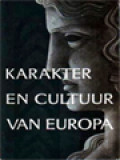 Karakter En Cultuur Van Europa