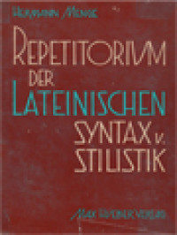 Repetitorium Der Lateinischen Syntax Und Stilistik