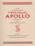 Twee Maal Apollo: Brieven Uit Griekenland