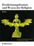 Erscheinungsformen Und Wesen Der Religion