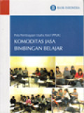 Komoditas Jasa Bimbingan Belajar: Pola Pembiayaan Usaha Kecil (PPUK)