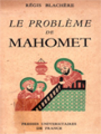 Le Problème De Mahomet: Essai De Biographie Critique Du Fondateur De L'Islam