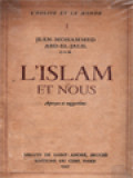 L'Islam Et Nous: Aperçus Et Suggestions