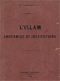 L'Islam Croyances Et Institutions