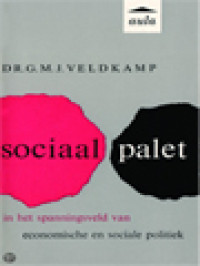 Image of Sociaal Palet: In Het Spanningsveld Van Economische En Sociale Politiek