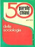 50 Parole Chiave Della Sociologia