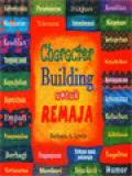 Character Building Untuk Remaja